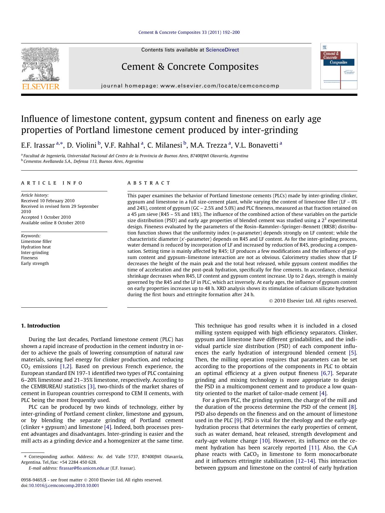 Influence of limestone content, gypsum content and fineness on early age properties of Portland limestone cement produced by inter-grinding by E.F. Irassar & D. Violini & V.F. Rahhal & C. Milanesi & M.A. Trezza & V.L. Bonavetti
