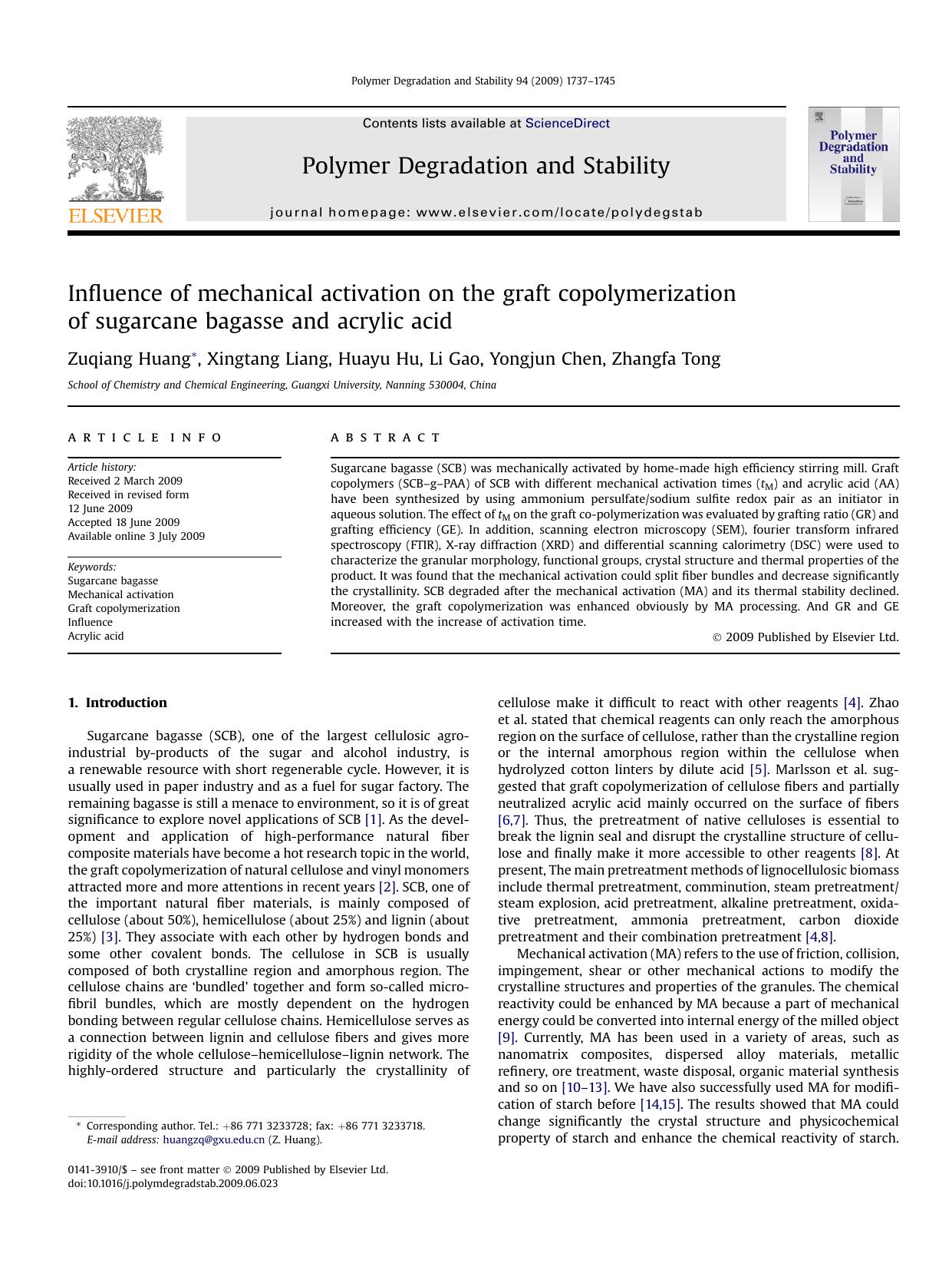Influence of mechanical activation on the graft copolymerization of sugarcane bagasse and acrylic acid by Zuqiang Huang; Xingtang Liang; Huayu Hu; Li Gao; Yongjun Chen; Zhangfa Tong