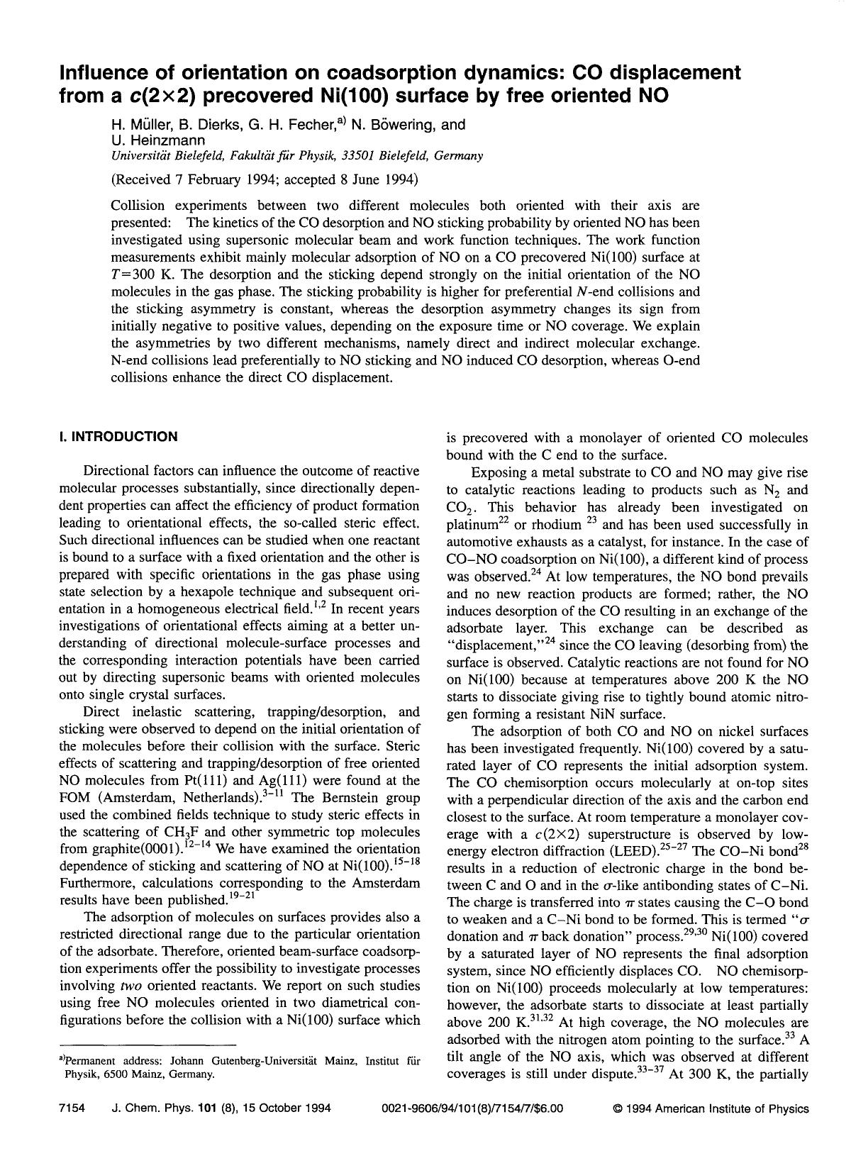 Influence of orientation on coadsorption dynamics: CO displacement from a c(2&times;2) precovered Ni(100) surface by free oriented NO by H. Muller; B. Dierks; G. H. Fecher; N. Bowering; U. Heinzmann