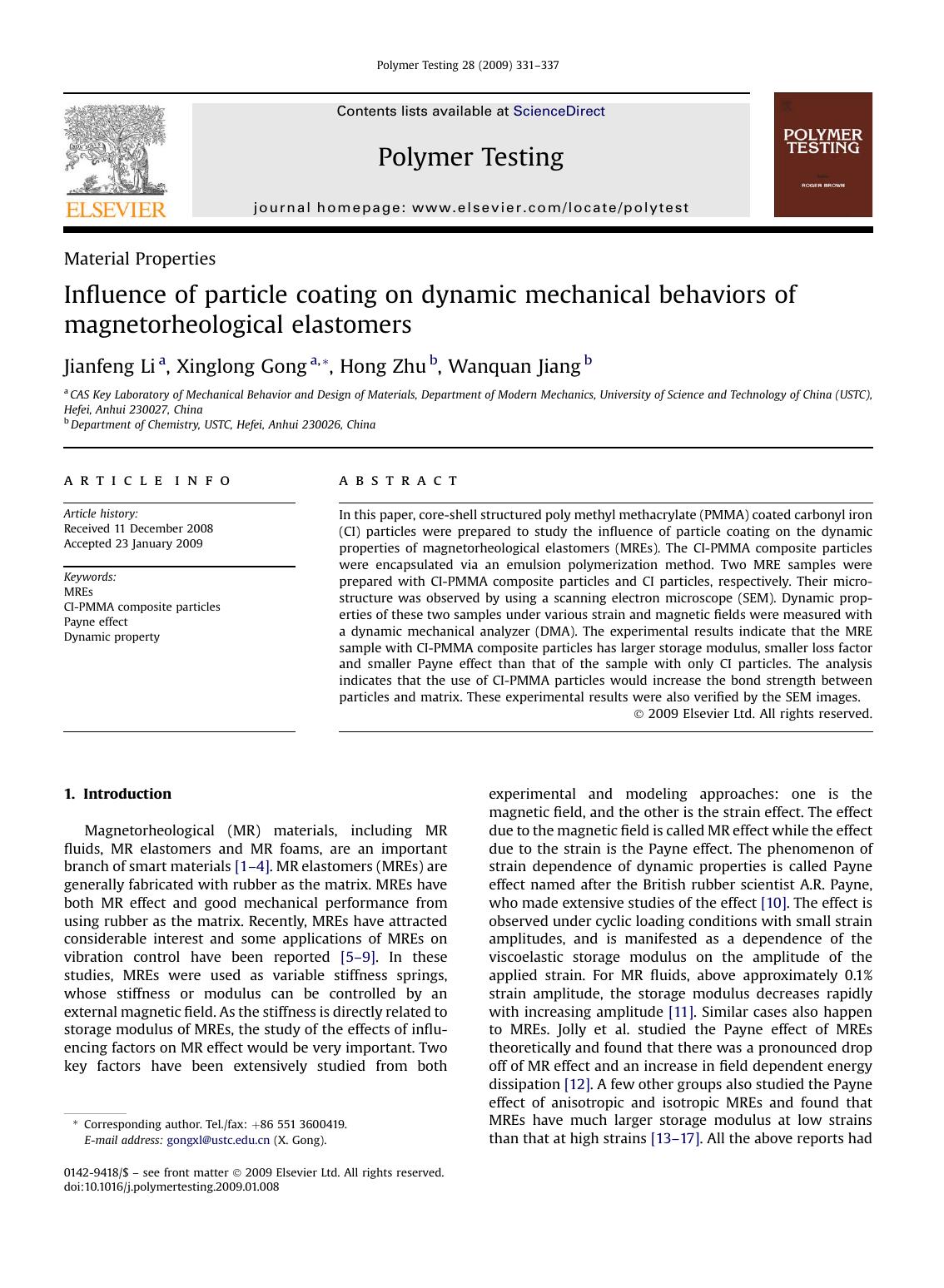 Influence of particle coating on dynamic mechanical behaviors of magnetorheological elastomers by Jianfeng Li; Xinglong Gong; Hong Zhu; Wanquan Jiang