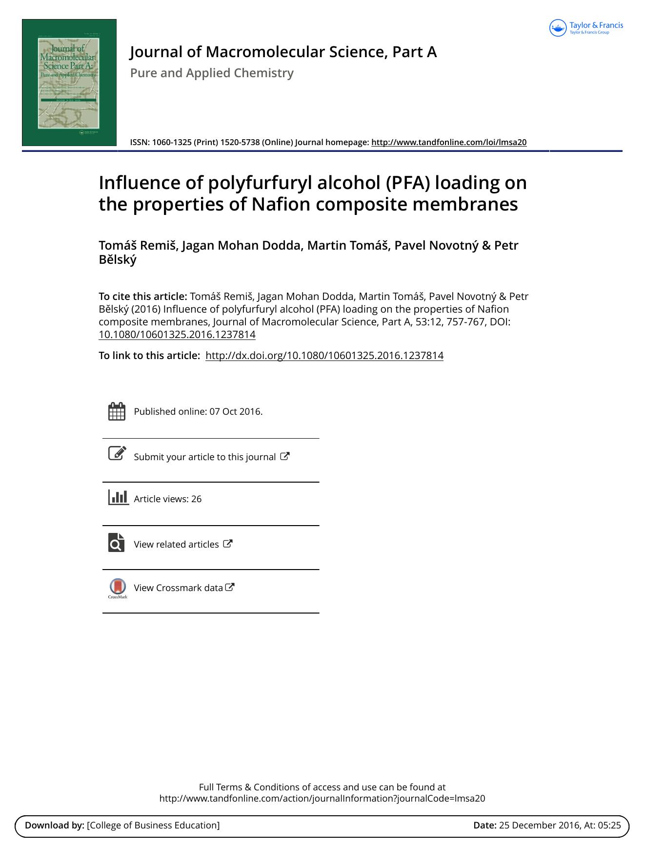Influence of polyfurfuryl alcohol (PFA) loading on the properties of Nafion composite membranes by TomÃ¡s Remis Jagan Mohan Dodda Martin TomÃ¡s Pavel Novotn&&yacute Petr BÄ›lsk&&yacute