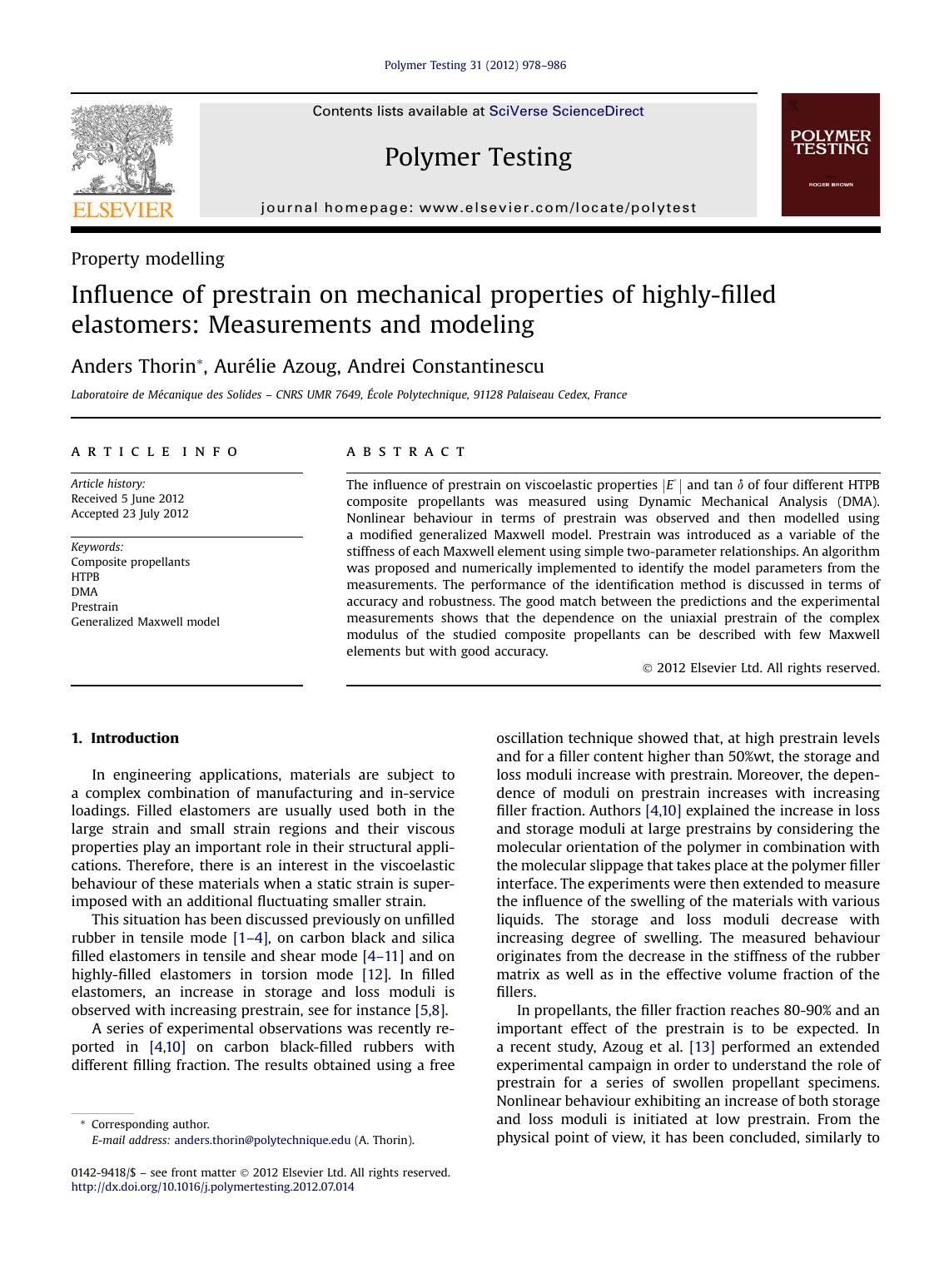 Influence of prestrain on mechanical properties of highly-filled elastomers: Measurements and modeling by Anders Thorin & Aurélie Azoug & Andrei Constantinescu