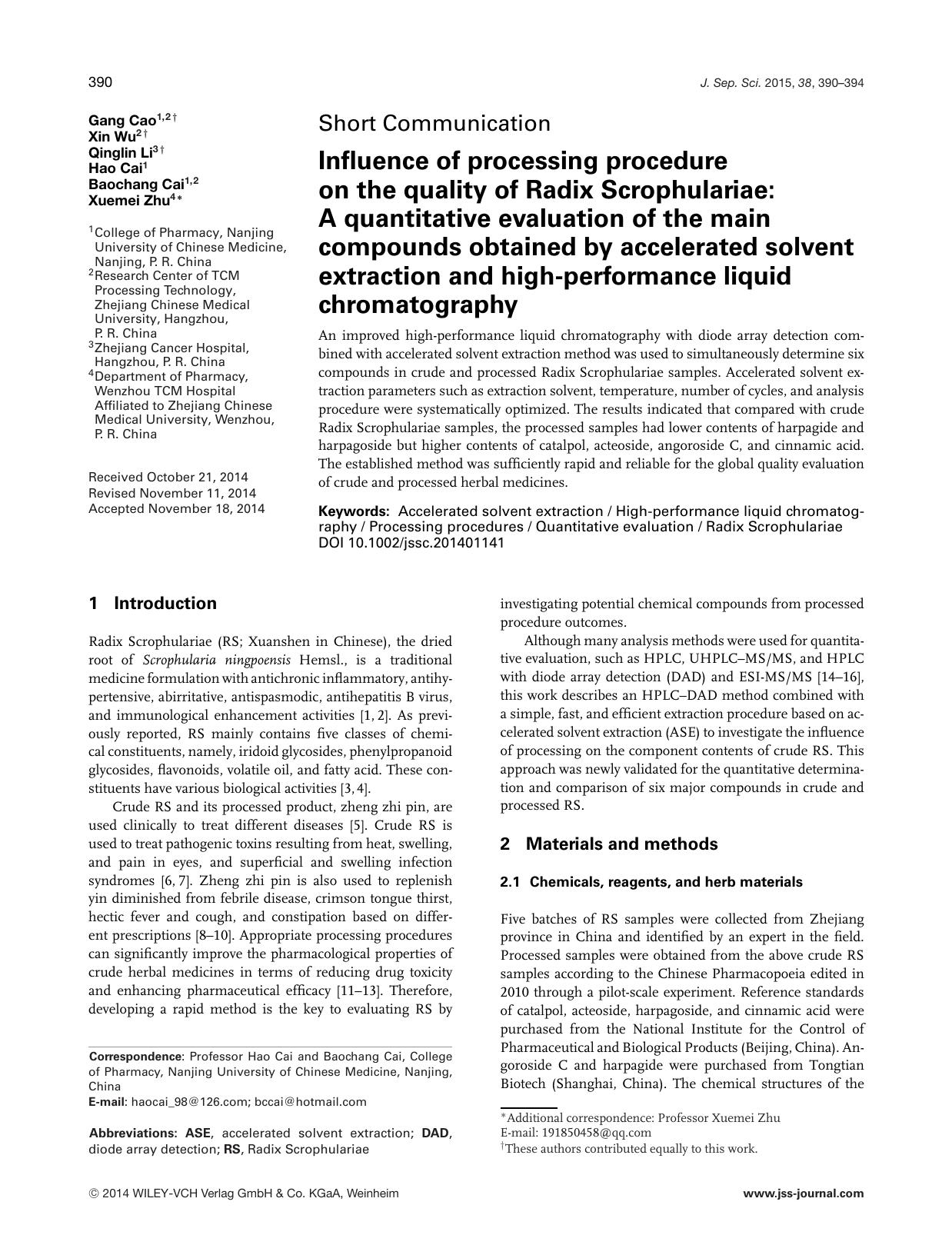 Influence of processing procedure on the quality of Radix Scrophulariae: A quantitative evaluation of the main compounds obtained by accelerated solvent extraction and high‐ by Unknown