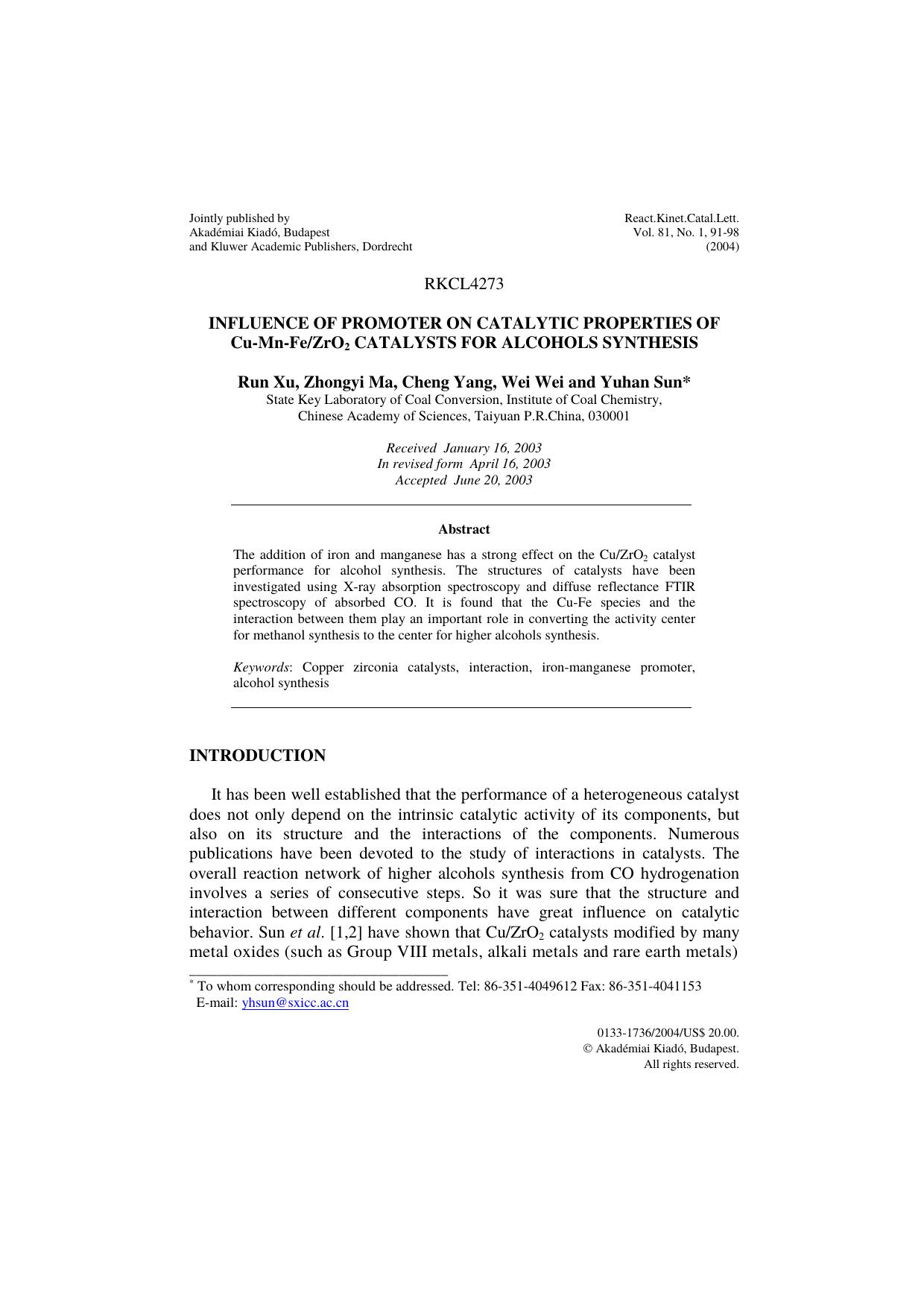 Influence of promoter on catalytic properties of Cu-Mn-FeZrO<Subscript>2<Subscript> catalysts for alcohols synthesis by Unknown
