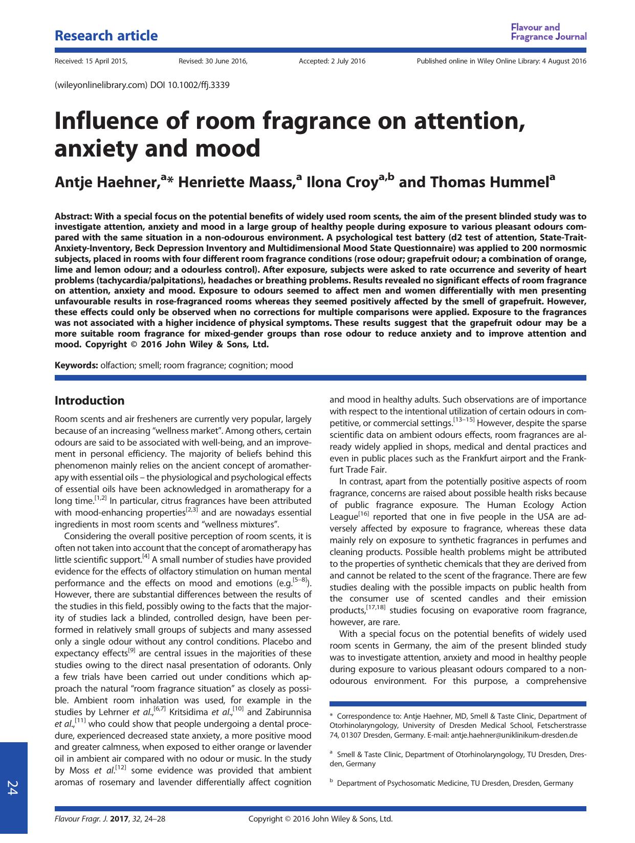 Influence of room fragrance on attention, anxiety and mood by Antje Haehner Henriette Maass Ilona Croy Thomas Hummel