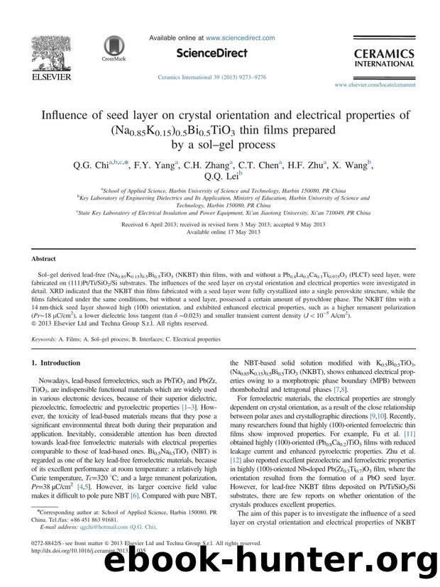 Influence of seed layer on crystal orientation and electrical properties of (Na0.85K0.15)0.5Bi0.5TiO3 thin films prepared by a solâgel process by Q.G. Chi & F.Y. Yang & C.H. Zhang & C.T. Chen & H.F. Zhu & X. Wang & Q.Q. Lei