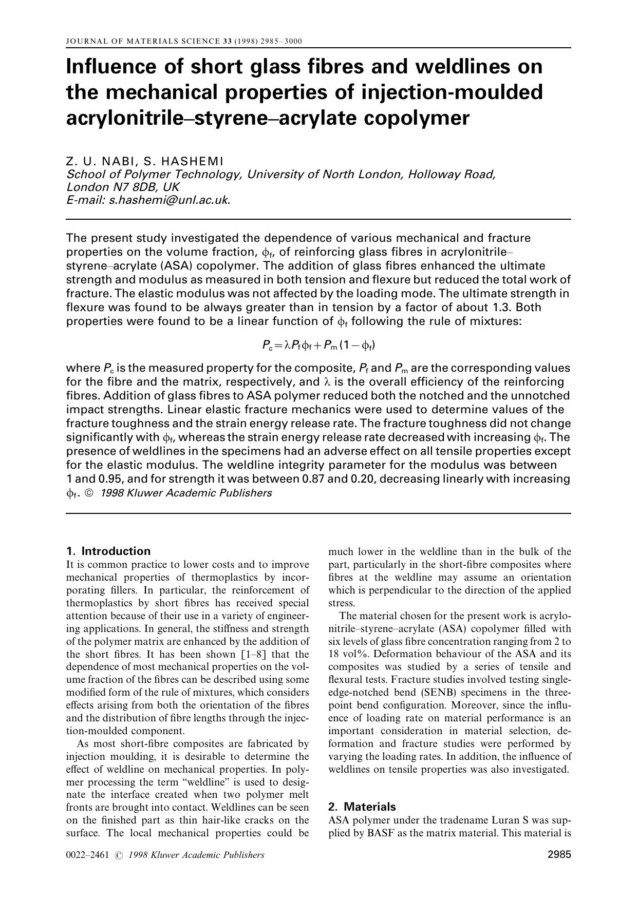 Influence of short glass fibres and weldlines on the mechanical properties of injection-moulded acrylonitrile–styrene–acrylate copolymer by Unknown