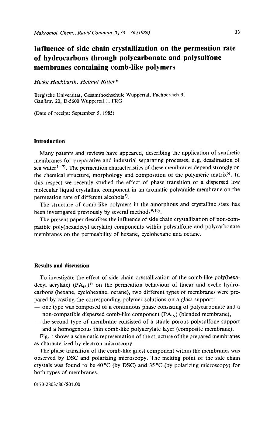 Influence of side chain crystallization on the permeation rate of hydrocarbons through polycarbonate and polysulfone membranes containing comb-like polymers by Unknown