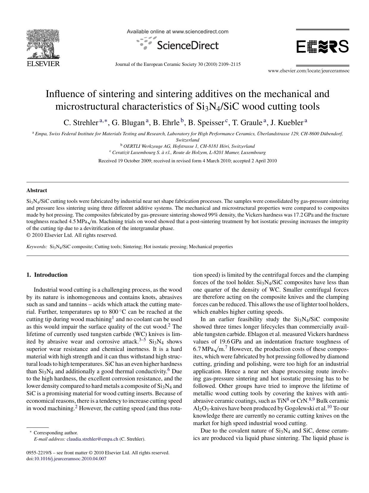 Influence of sintering and sintering additives on the mechanical and microstructural characteristics of Si3N4SiC wood cutting tools by C. Strehler; G. Blugan; B. Ehrle; B. Speisser; T. Graule; J. Kuebler