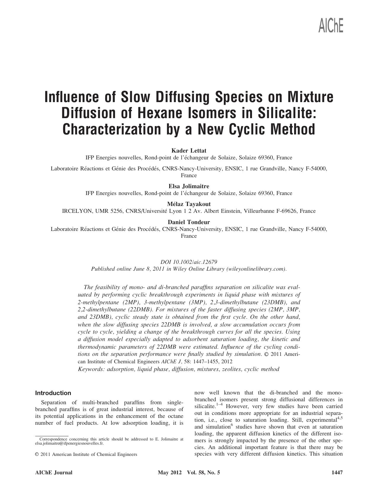 Influence of slow diffusing species on mixture diffusion of hexane isomers in silicalite: Characterization by a new cyclic method by Unknown