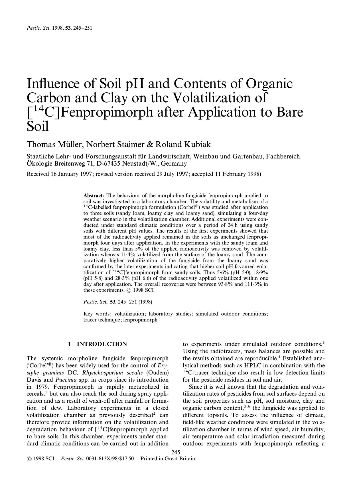 Influence of soil pH and contents of organic carbon and clay on the volatilization of [14C]fenpropimorph after application to bare soil by M & uuml;ller Staimer Kubiak