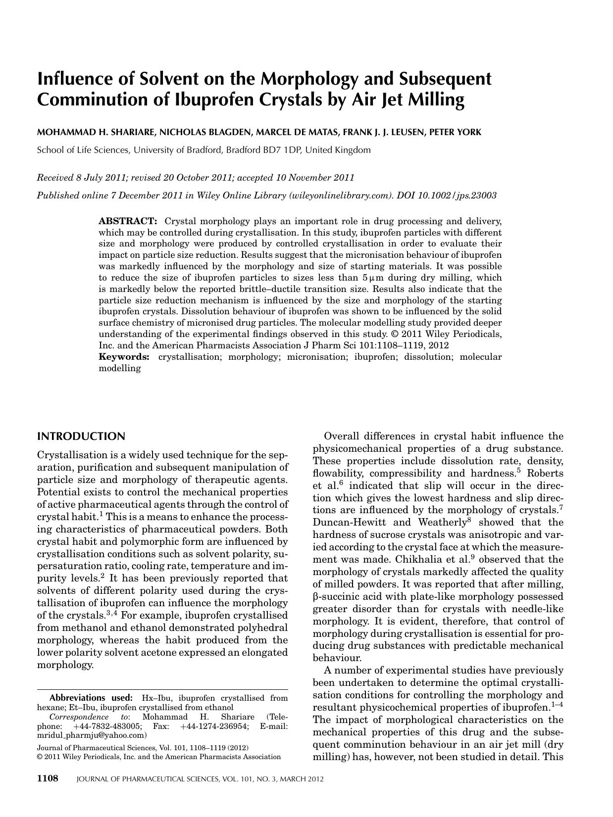 Influence of solvent on the morphology and subsequent comminution of ibuprofen crystals by air jet milling by Unknown
