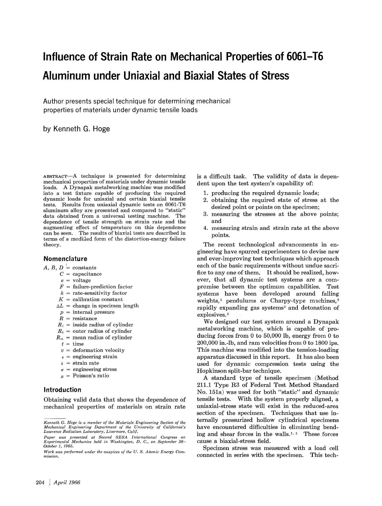 Influence of strain rate on mechanical properties of 6061-T6 aluminum under uniaxial and biaxial states of stress by Unknown