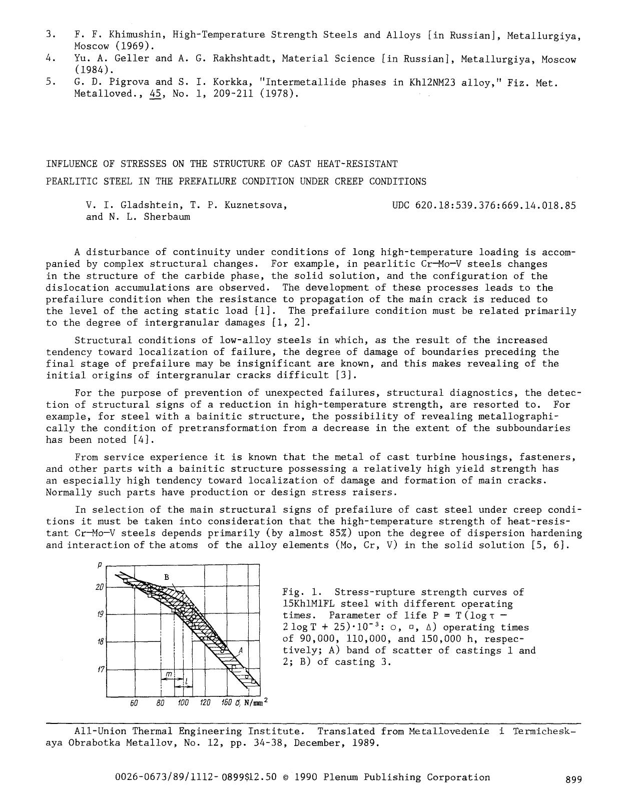 Influence of stresses on the structure of cast heat-resistant pearlitic steel in the prefailure condition under creep conditions by Unknown