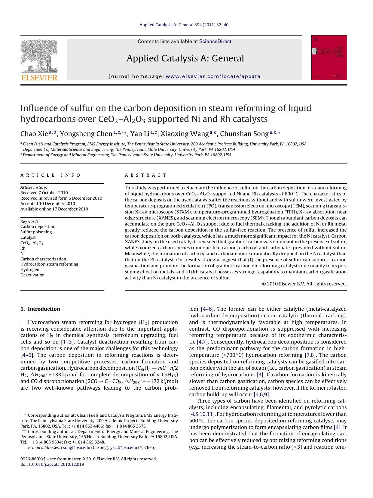 Influence of sulfur on the carbon deposition in steam reforming of liquid hydrocarbons over CeO2Ã¢â¬âAl2O3 supported Ni and Rh catalysts by Chao Xie & Yongsheng Chen & Yan Li & Xiaoxing Wang & Chunshan Song