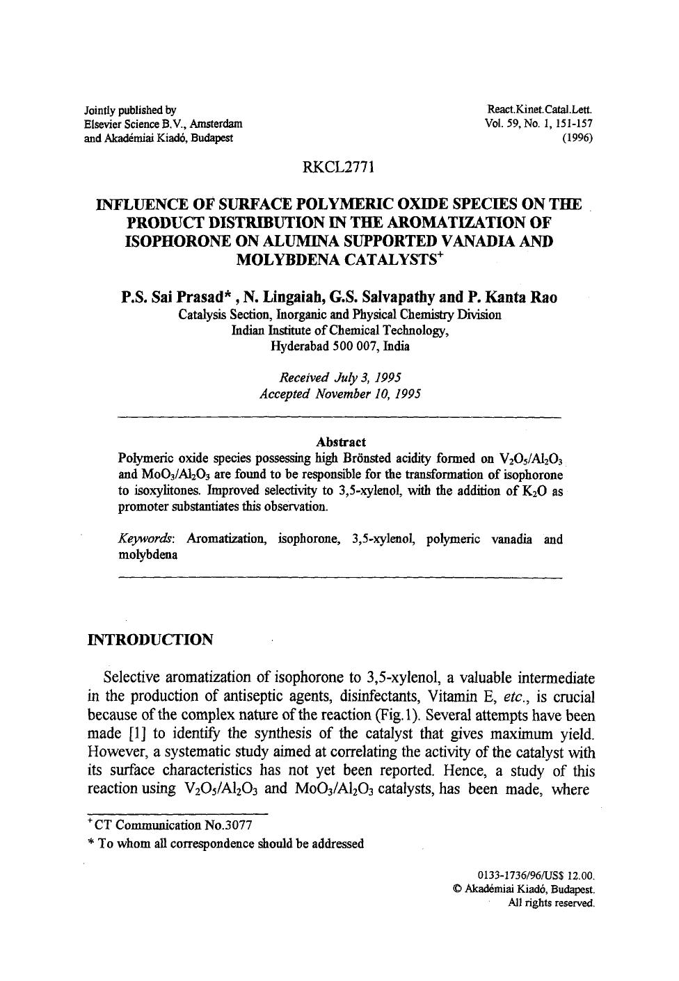 Influence of surface polymeric oxide species on the product distribution in the aromatization of isophorone on alumina supported vanadia and molybdena catalysts by Unknown