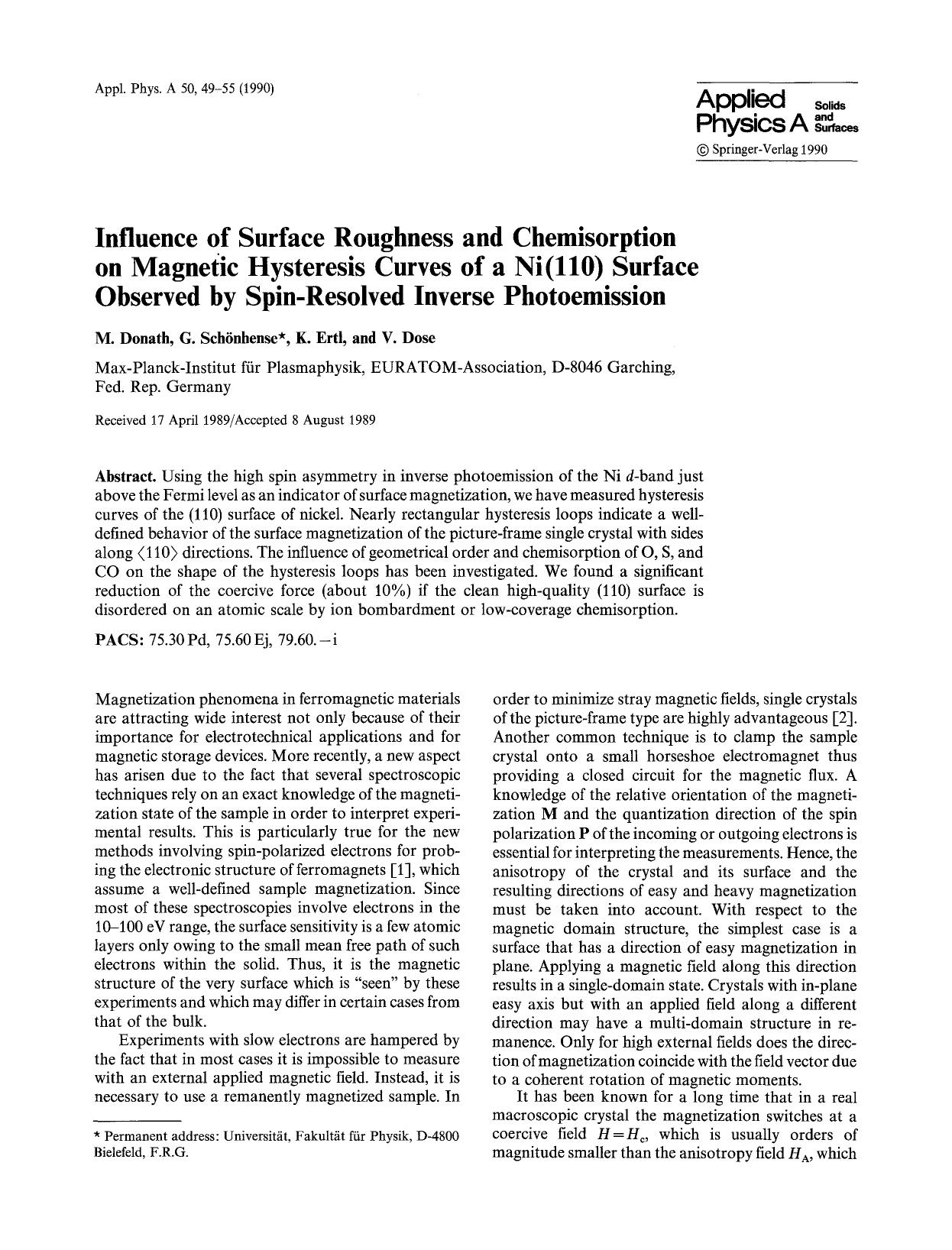 Influence of surface roughness and chemisorption on magnetic hysteresis curves of a Ni(110) surface observed by spin-resolved inverse photoemission by Unknown