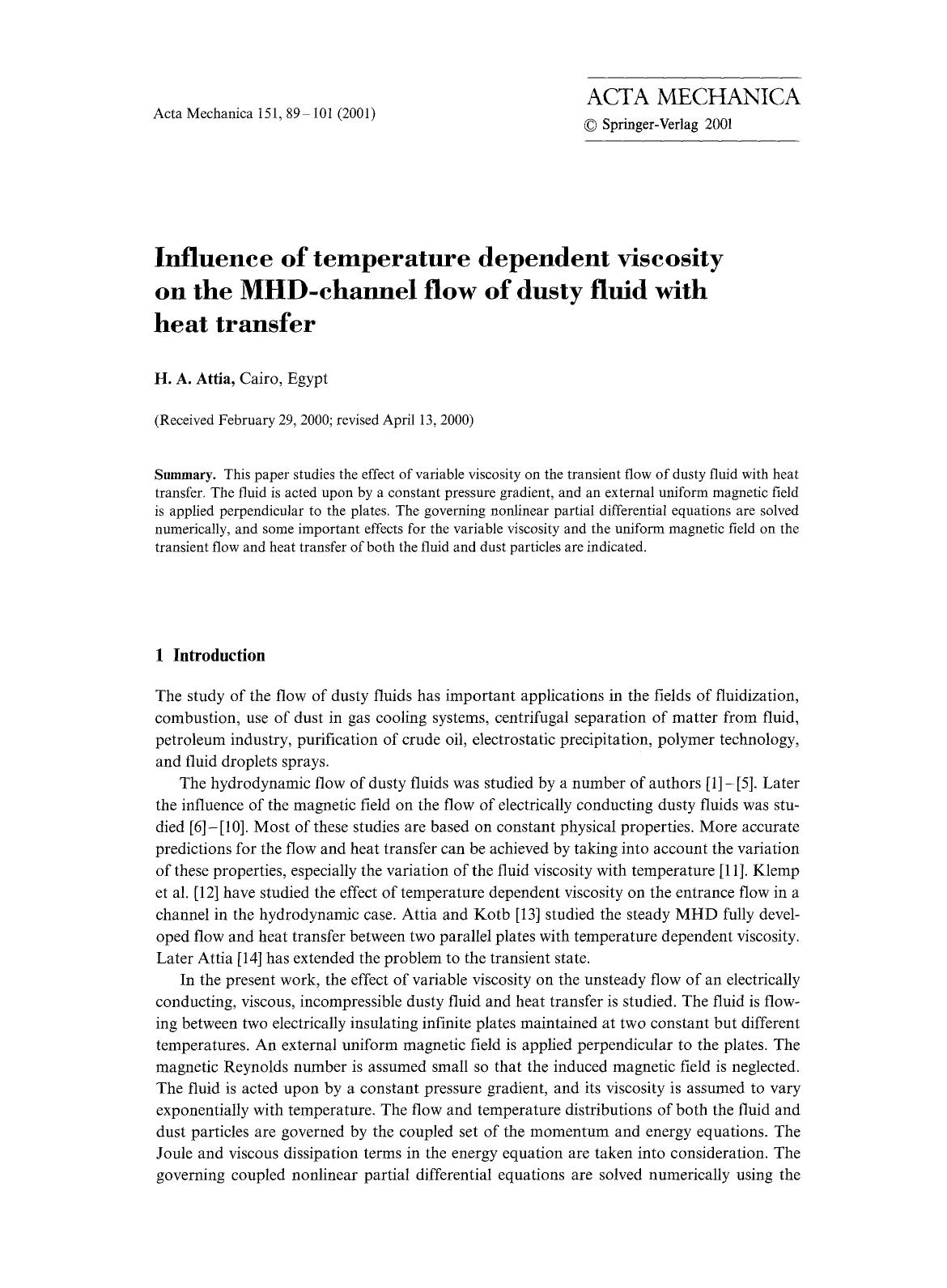 Influence of temperature dependent viscosity on the MHD-channel flow of dusty fluid with heat transfer by Unknown