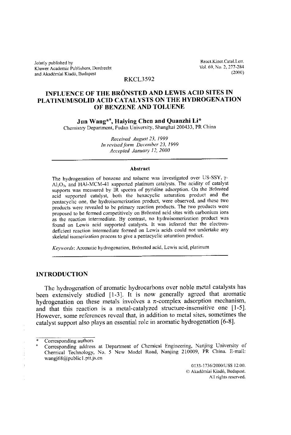 Influence of the Br&#x00F6;nsted and Lewis Acid Sites in PlatinumSolid Acid Catalysts on the Hydrogenation of Benzene and Toluene by Unknown