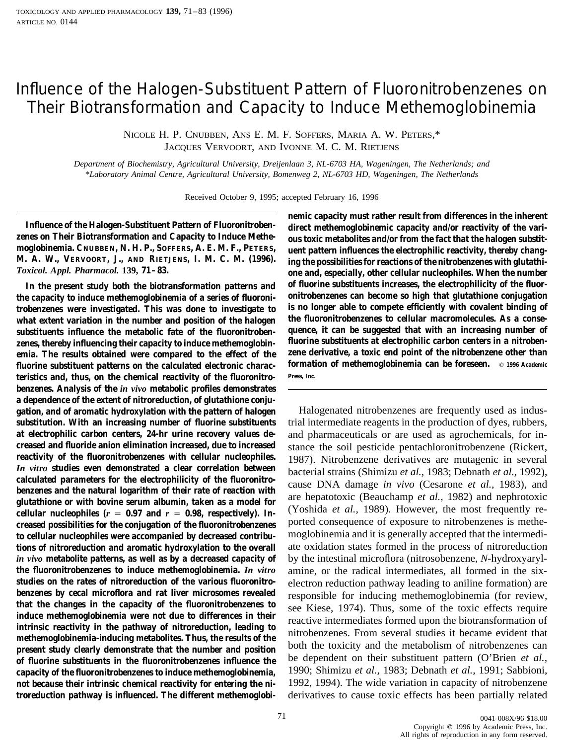 Influence of the Halogen-Substituent Pattern of Fluoronitrobenzenes on Their Biotransformation and Capacity to Induce Methemoglobinemia by Cnubben N. H. P. et al