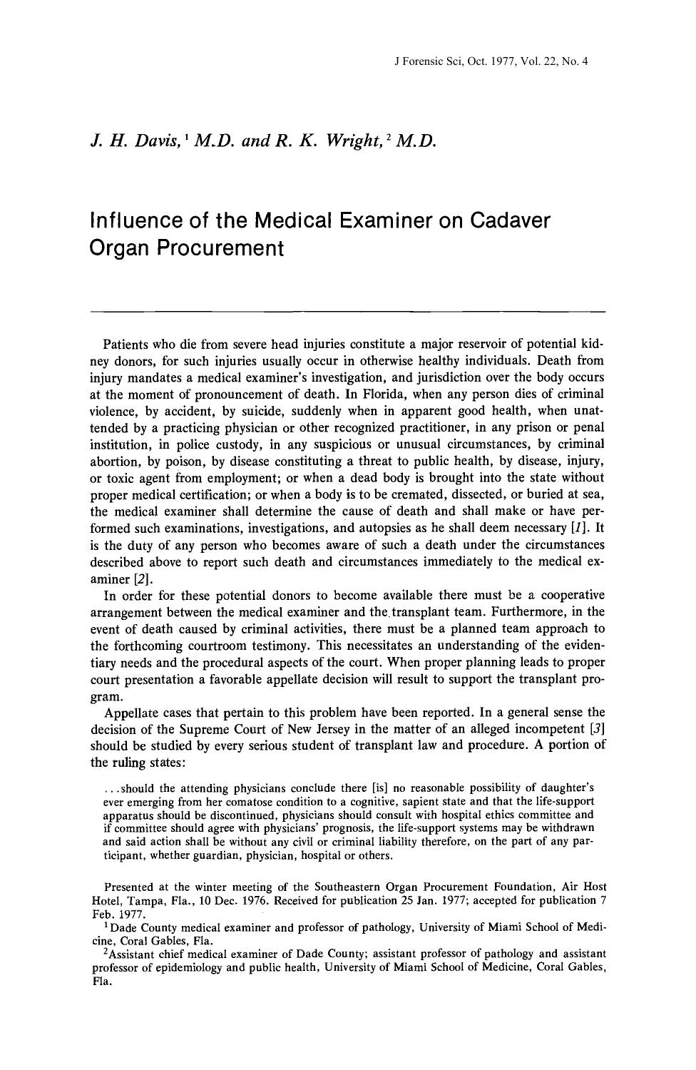 Influence of the Medical Examiner on Cadaver Organ Procurement by Davis JH Wright RK