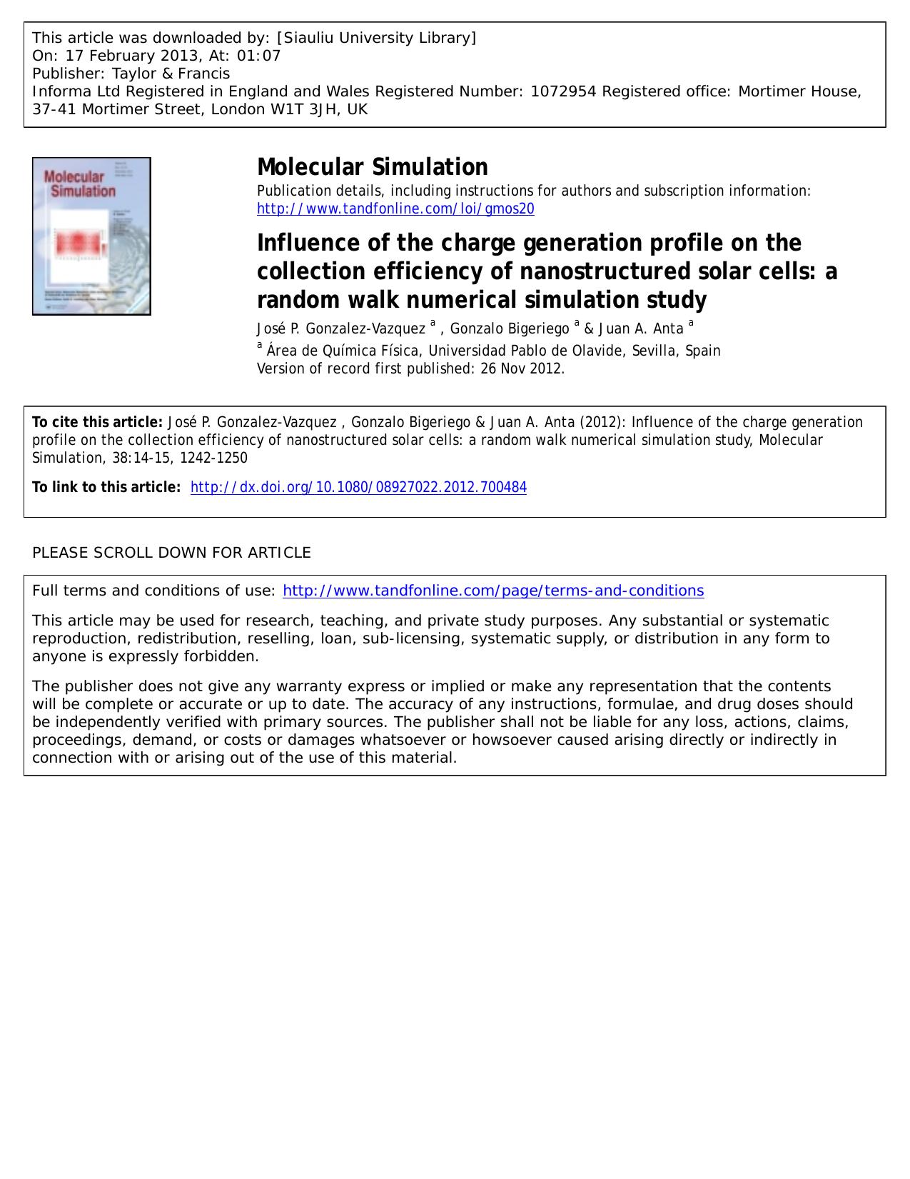 Influence of the charge generation profile on the collection efficiency of nanostructured solar cells: a random walk numerical simulation study by José P. Gonzalez-Vazquez Gonzalo Bigeriego & Juan A. Anta