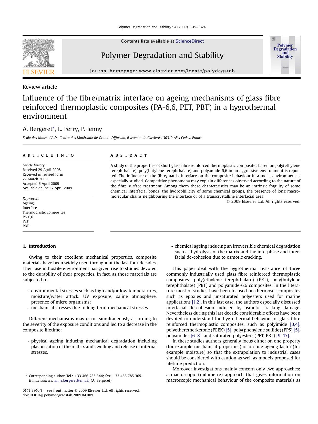 Influence of the fibrematrix interface on ageing mechanisms of glass fibre reinforced thermoplastic composites (PA-6,6, PET, PBT) in a hygrothermal environment by A. Bergeret; L. Ferry; P. Ienny
