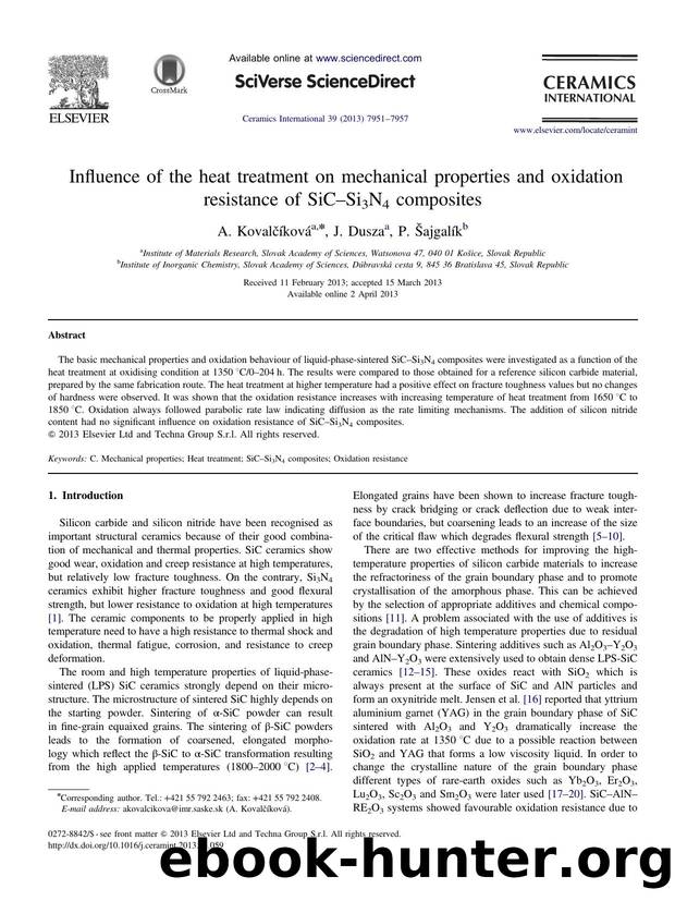Influence of the heat treatment on mechanical properties and oxidation resistance of SiCâSi3N4 composites by A. Kovalčíková & J. Dusza & P. Šajgalík