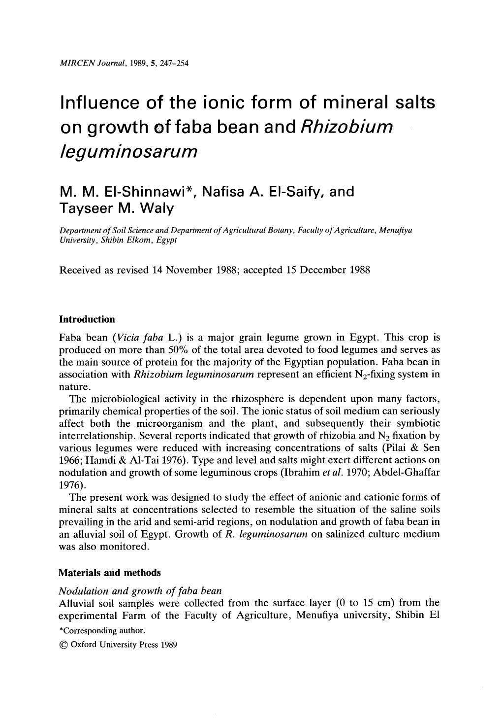 Influence of the ionic form of mineral salts on growth of faba bean and <Emphasis Type="Italic">Rhizobium leguminosarum <Emphasis> by Unknown