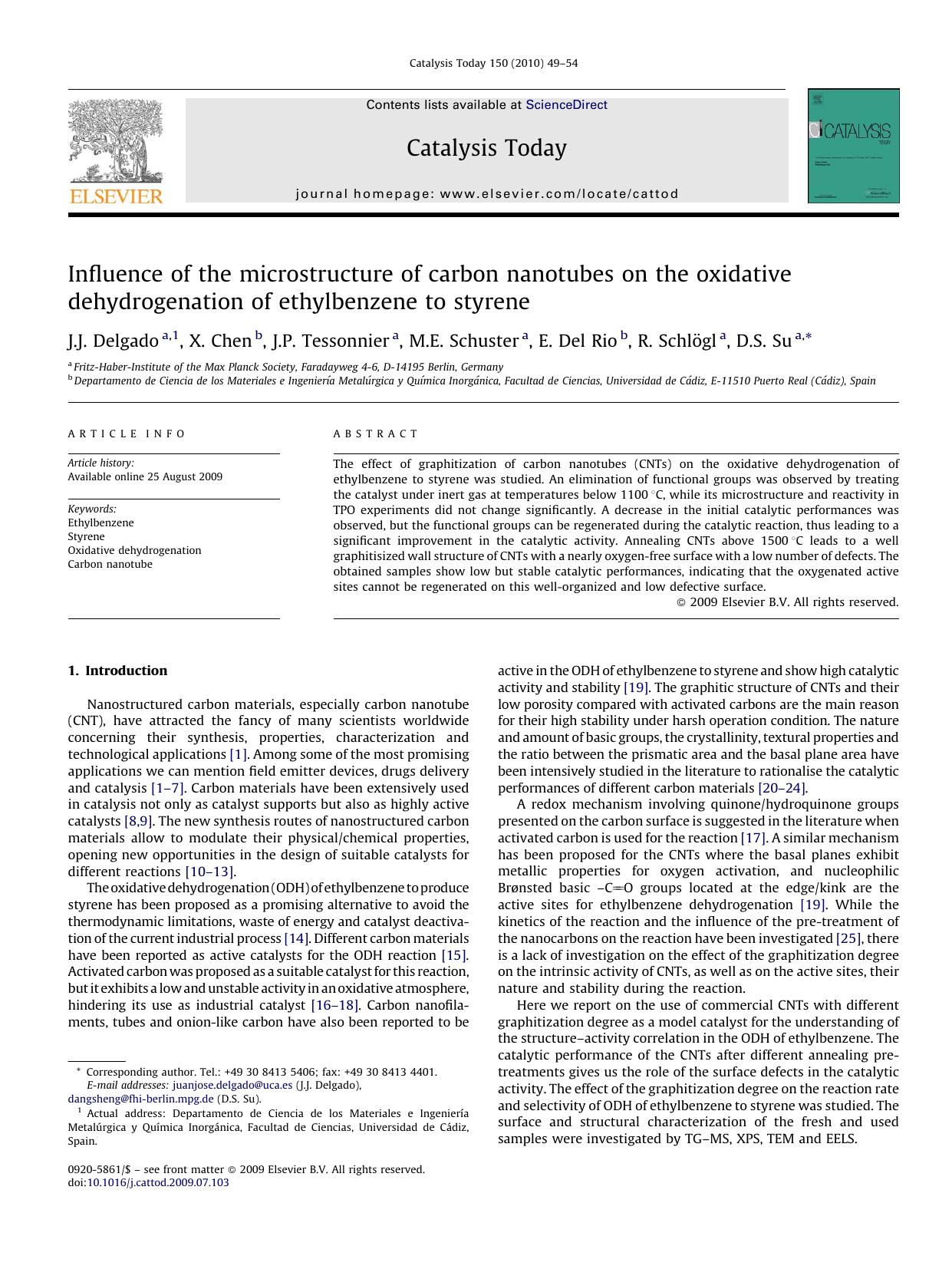 Influence of the microstructure of carbon nanotubes on the oxidative dehydrogenation of ethylbenzene to styrene by J.J. Delgado; X. Chen; J.P. Tessonnier; M.E. Schuster; E. Del Rio; R. SchlÃ¶gl; D.S. Su