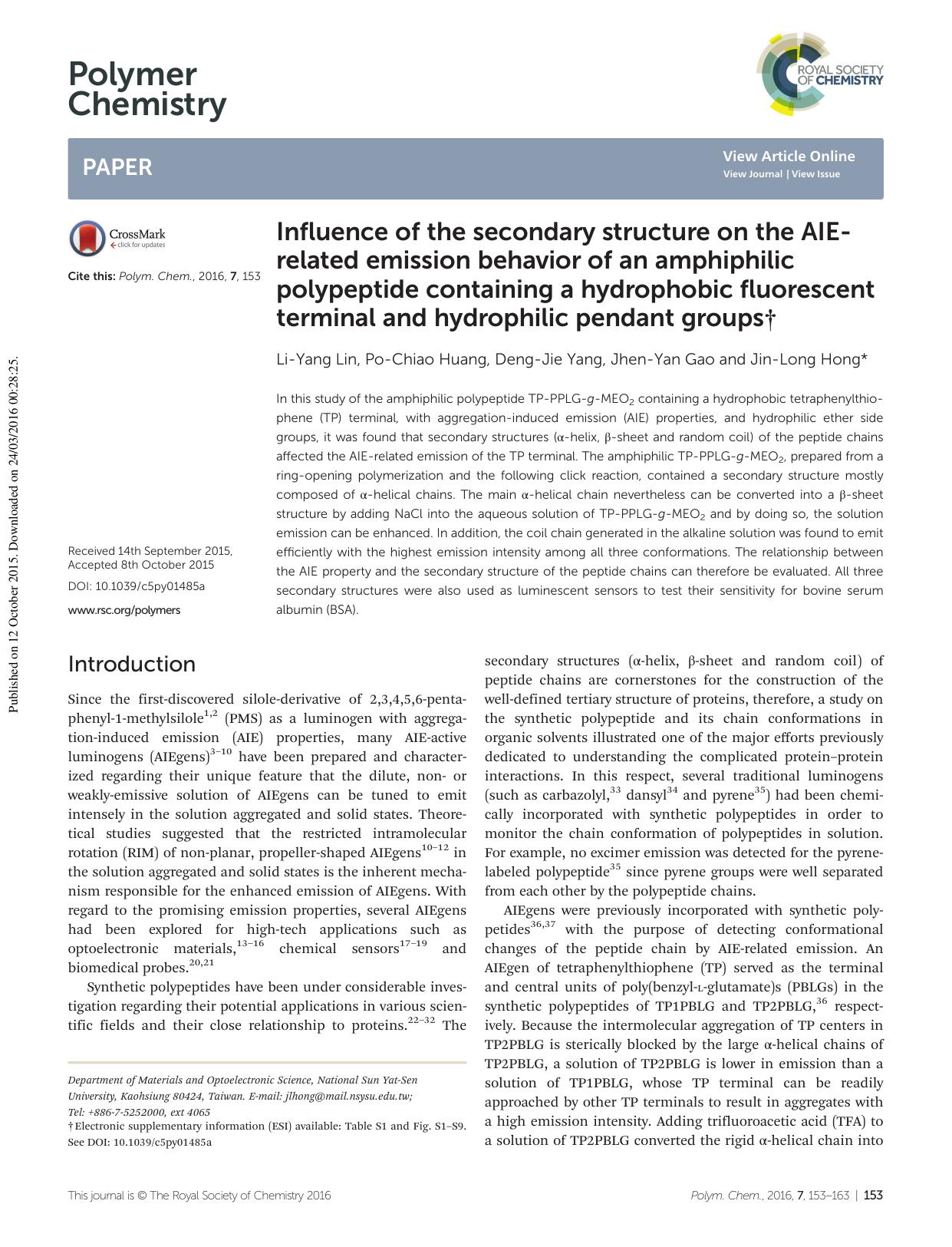 Influence of the secondary structure on the AIE-related emission behavior of an amphiphilic polypeptide containing a hydrophobic fluorescent terminal and hydrophilic pendant groups by Li-Yang Lin Po-Chiao Huang Deng-Jie Yang Jhen-Yan Gao Jin-Long Hong