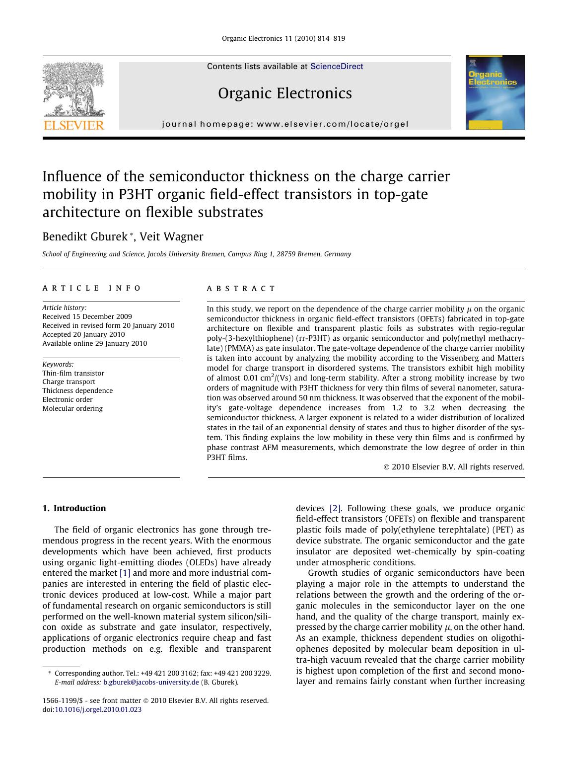 Influence of the semiconductor thickness on the charge carrier mobility in P3HT organic field-effect transistors in top-gate architecture on flexible substrates by Benedikt Gburek; Veit Wagner