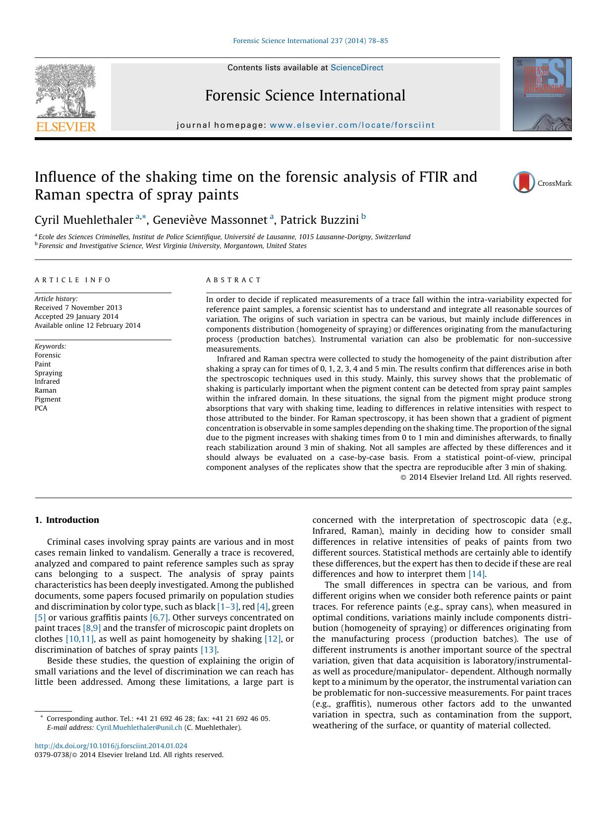 Influence of the shaking time on the forensic analysis of FTIR and Raman spectra of spray paints by Cyril Muehlethaler & Geneviève Massonnet & Patrick Buzzini