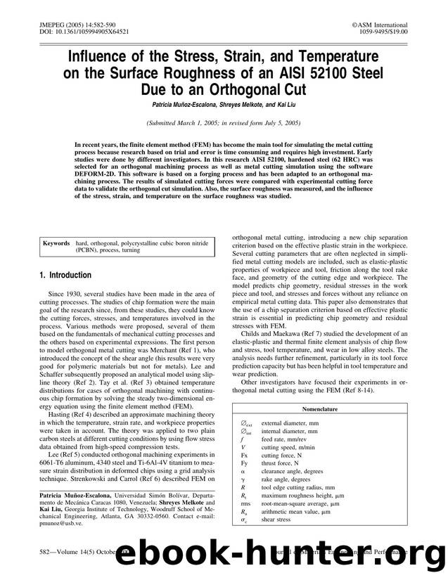 Influence of the stress, strain, and temperature on the surface roughness of an AlSl 52100 steel due to an orthogonal cut by Unknown