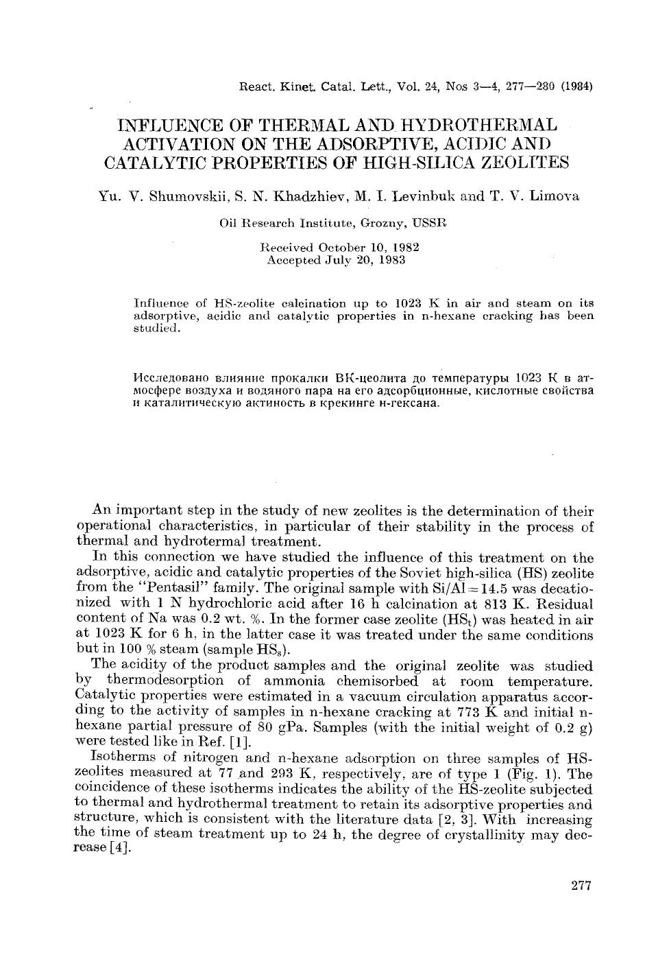 Influence of thermal and hydrothermal activation on the adsorptive, acidic and catalytic properties of high-silica zeolites by Unknown