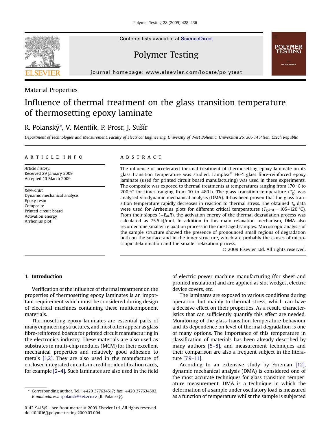 Influence of thermal treatment on the glass transition temperature of thermosetting epoxy laminate by R. PolanskY; V. MentlIk; P. Prosr; J. SuSIr