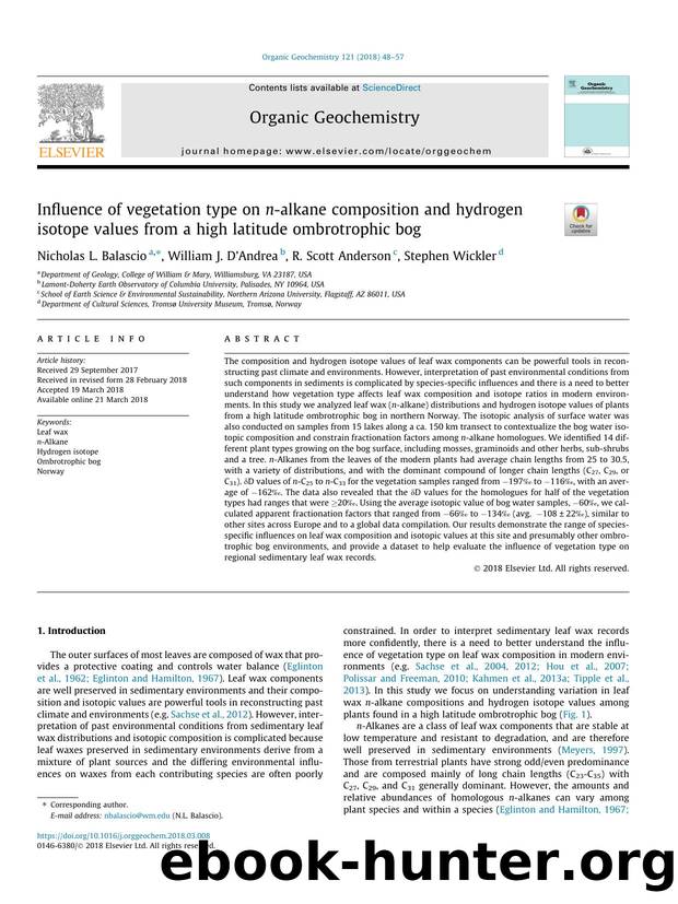 Influence of vegetation type on n-alkane composition and hydrogen isotope values from a high latitude ombrotrophic bog by Nicholas L. Balascio & William J. D'Andrea & R. Scott Anderson & Stephen Wickler