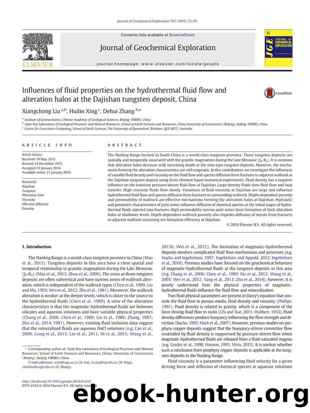 Influences of fluid properties on the hydrothermal fluid flow and alteration halos at the Dajishan tungsten deposit, China by Unknown