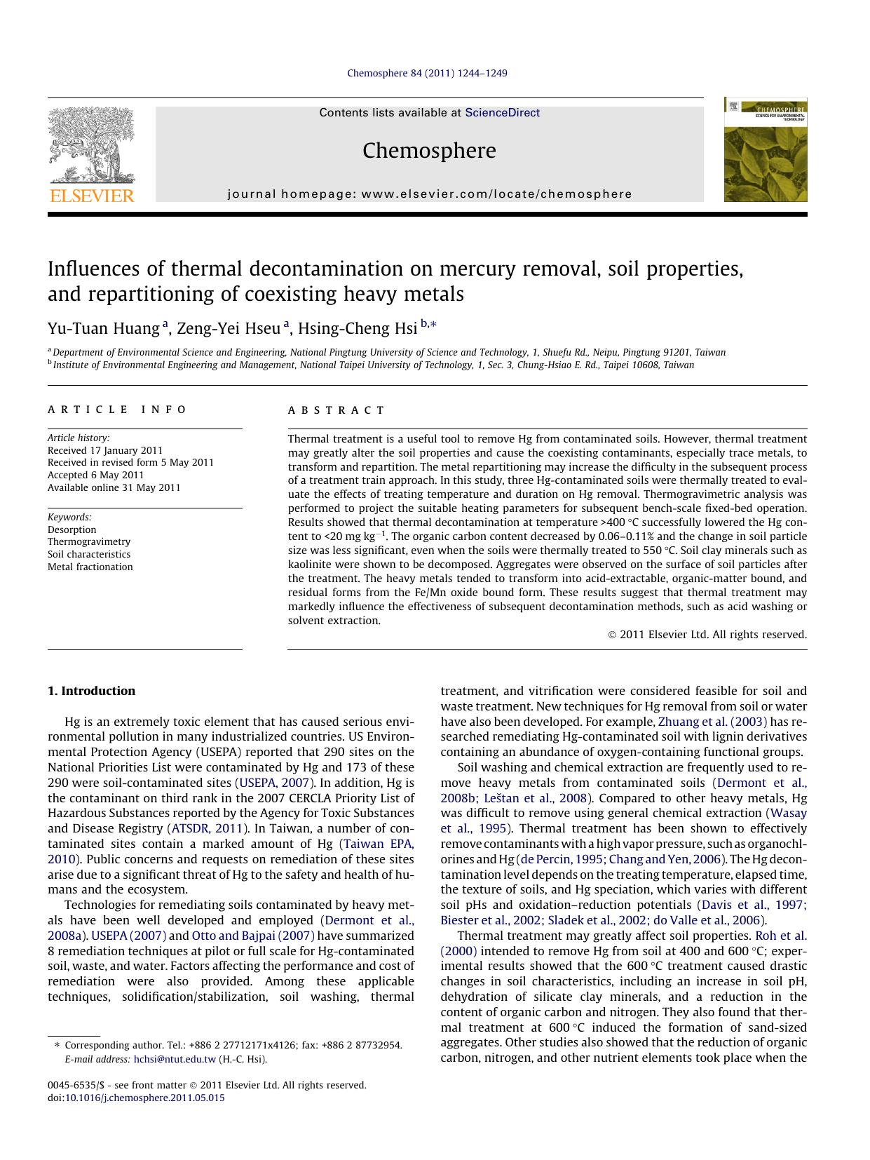 Influences of thermal decontamination on mercury removal, soil properties, and repartitioning of coexisting heavy metals by Yu-Tuan Huang & Zeng-Yei Hseu & Hsing-Cheng Hsi