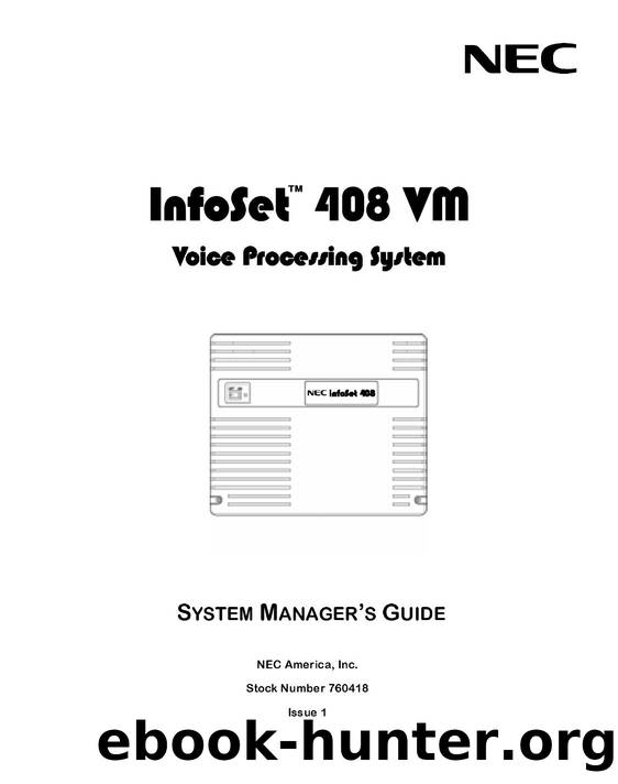 InfoSet 48 VM Voice Processing System System Manager's Guide - Issue 1 by EZ Manuals