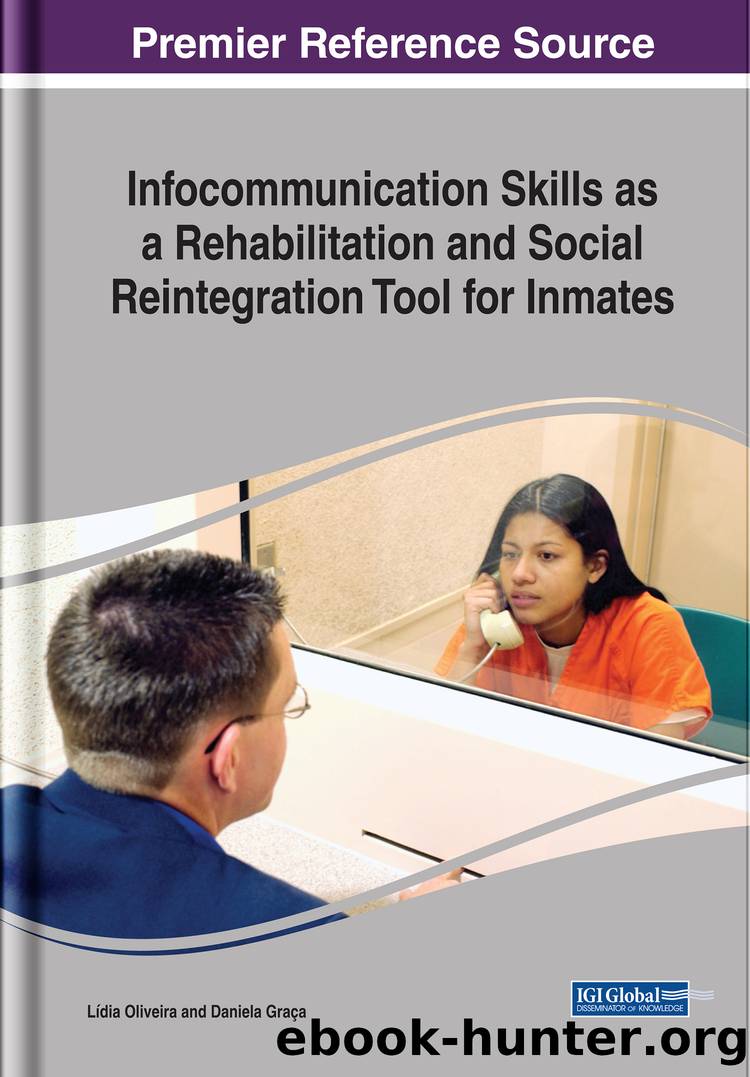 Infocommunication Skills As a Rehabilitation and Social Reintegration Tool for Inmates by Lídia Oliveira Daniela Graça