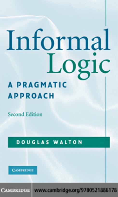 Informal Logic by Douglas Walton