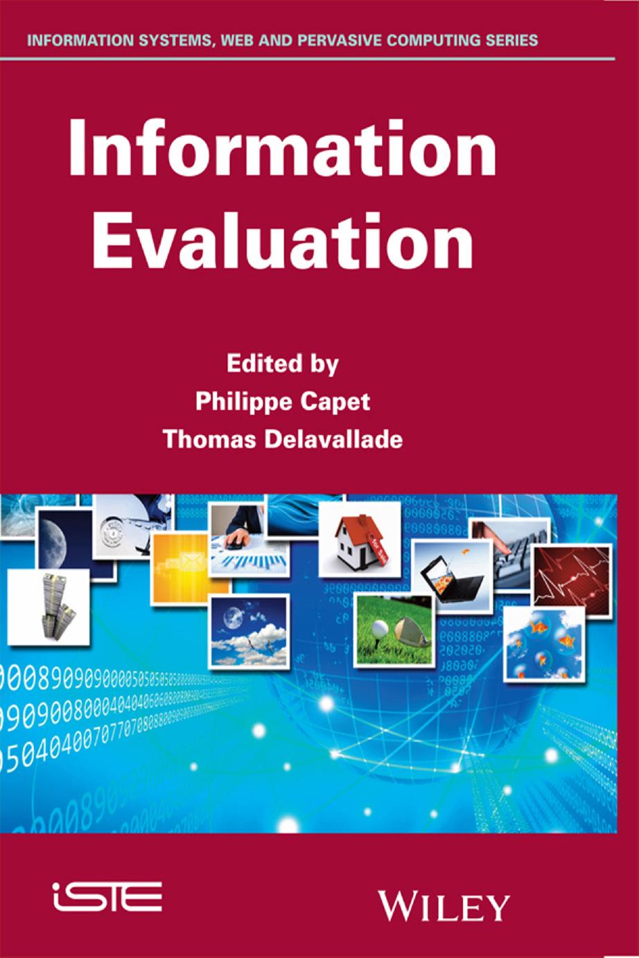 Information Evaluation by Philippe Capet and Thomas Delavallade