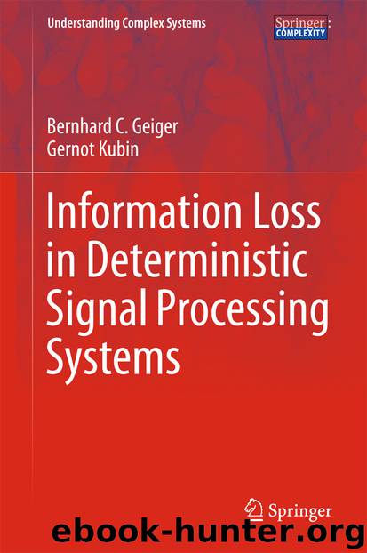 Information Loss in Deterministic Signal Processing Systems by Bernhard C. Geiger & Gernot Kubin
