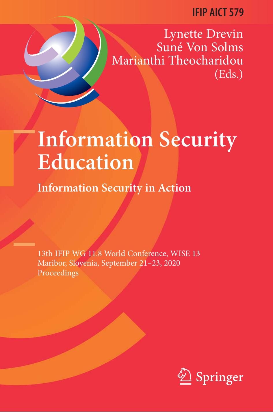 Information Security Education. Information Security in Action by Unknow
