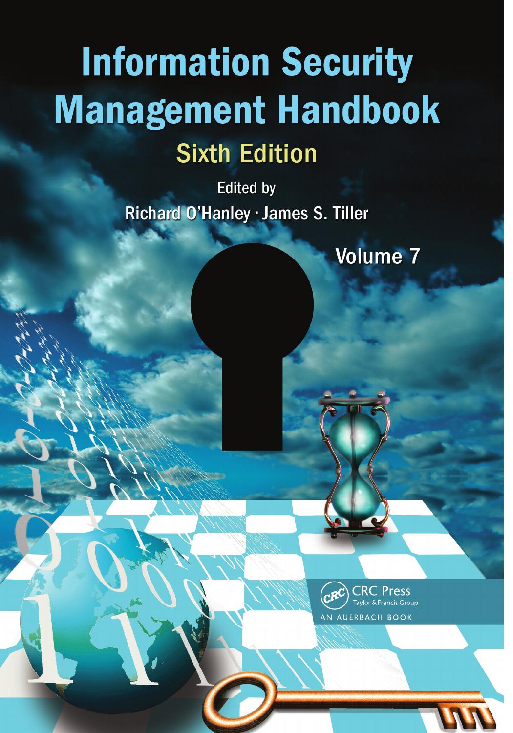 Information Security Management Handbook, Volume 7 by OHanley Richard