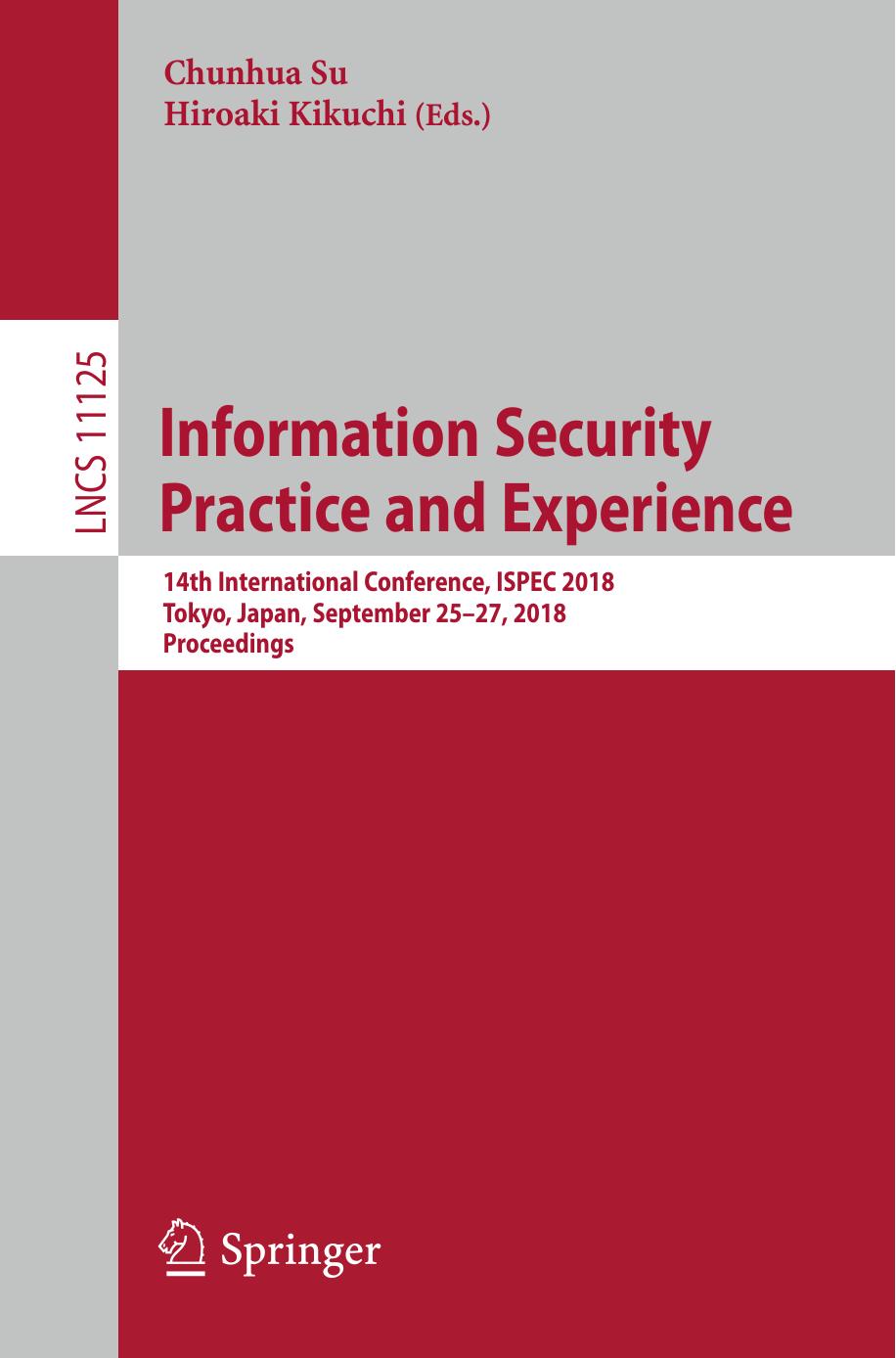 Information Security Practice and Experience by Unknow