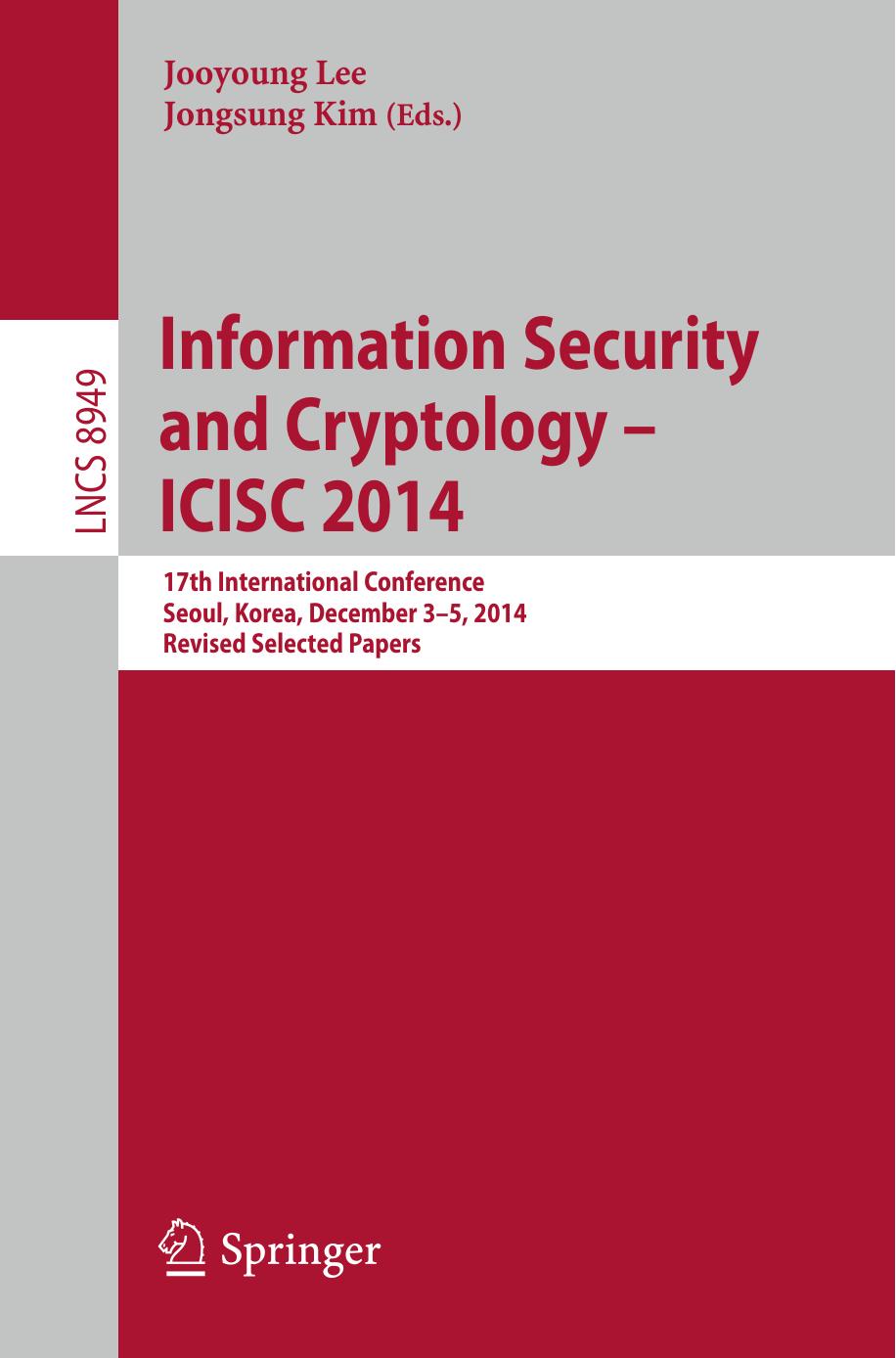 Information Security and Cryptology by Unknow