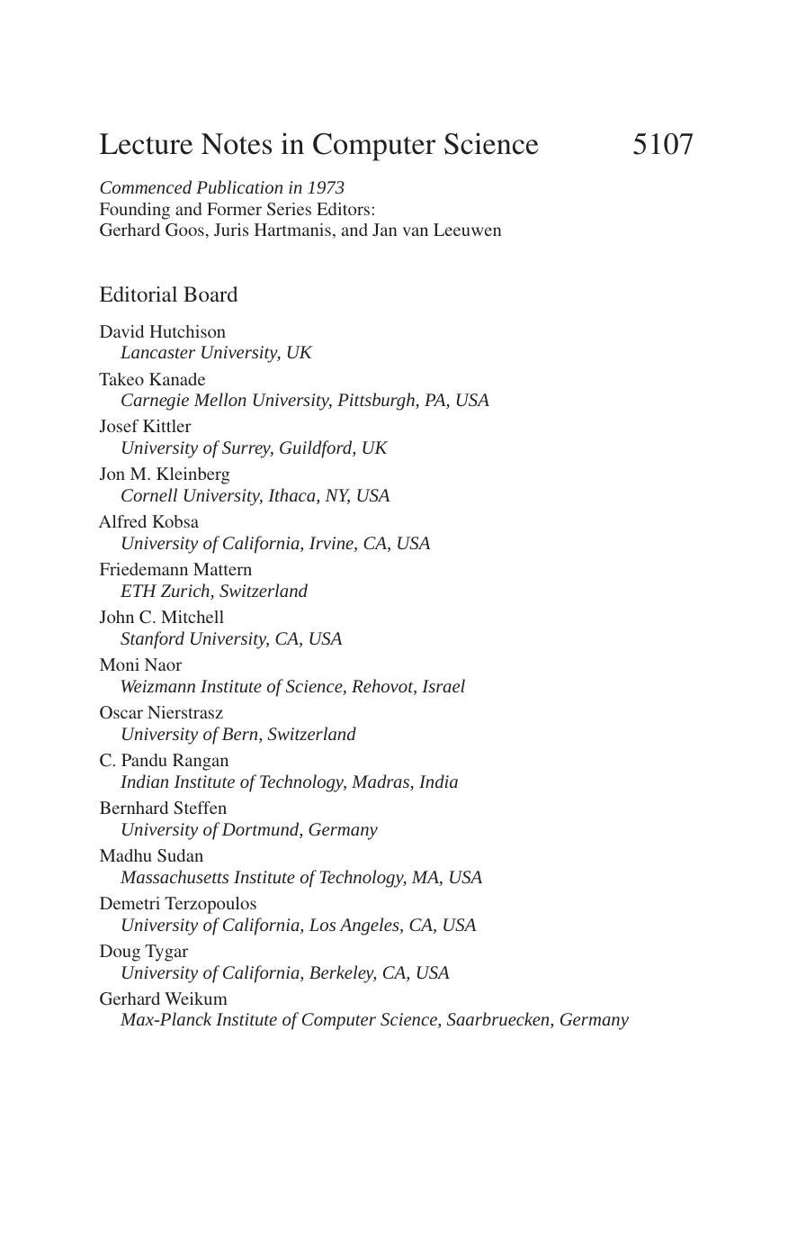 Information Security and Privacy: 13th Australasian Conference, ACISP 2008, Wollongong, Australia, July 7-9, 2008. Proceedings by Xavier Boyen (auth.) Yi Mu Willy Susilo Jennifer Seberry (eds.)