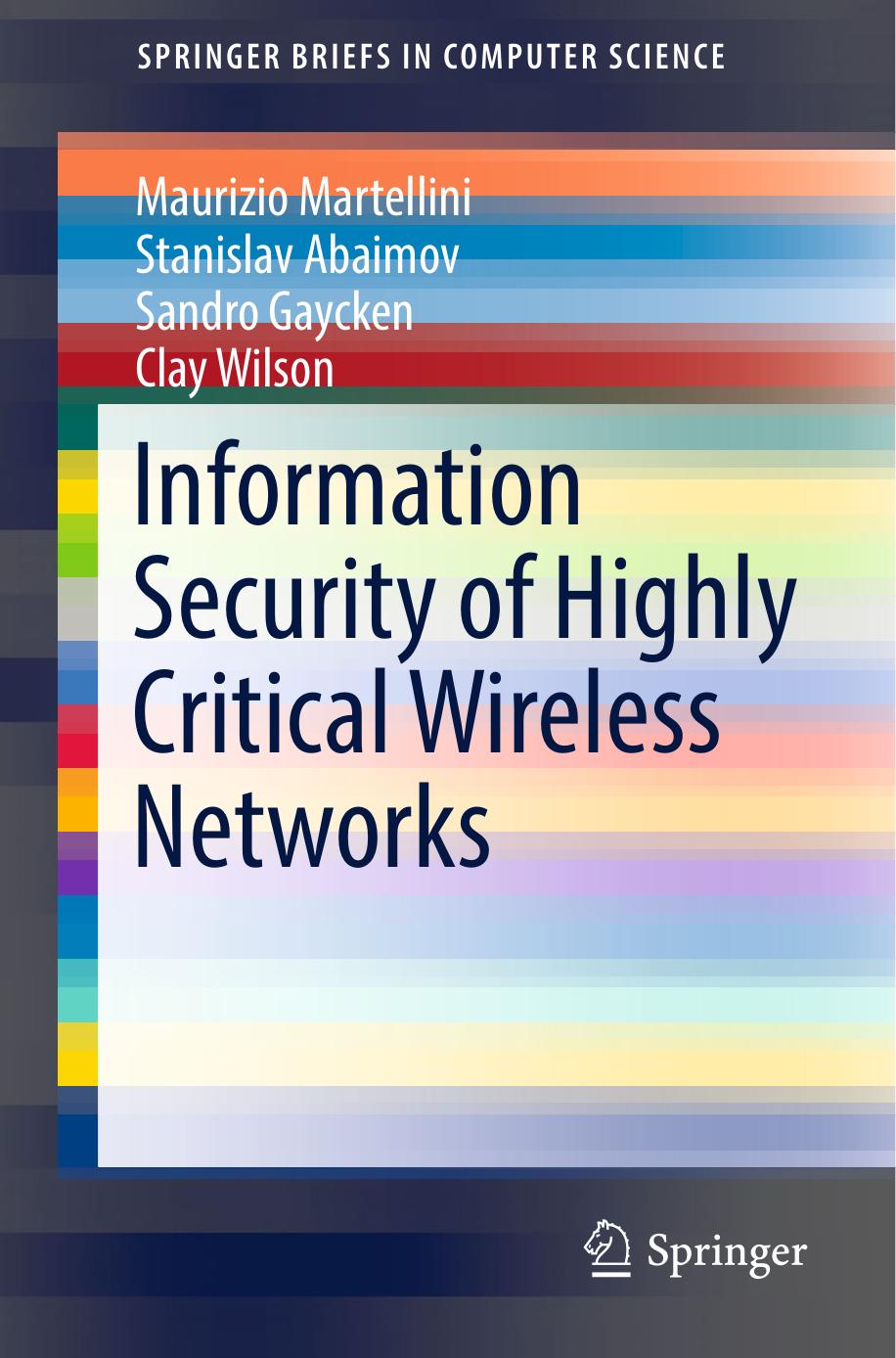 Information Security of Highly Critical Wireless Networks by 0009172